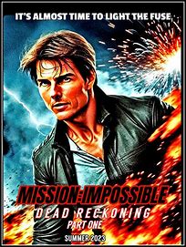 Mission: Impossible – Dead Reckoning Part One